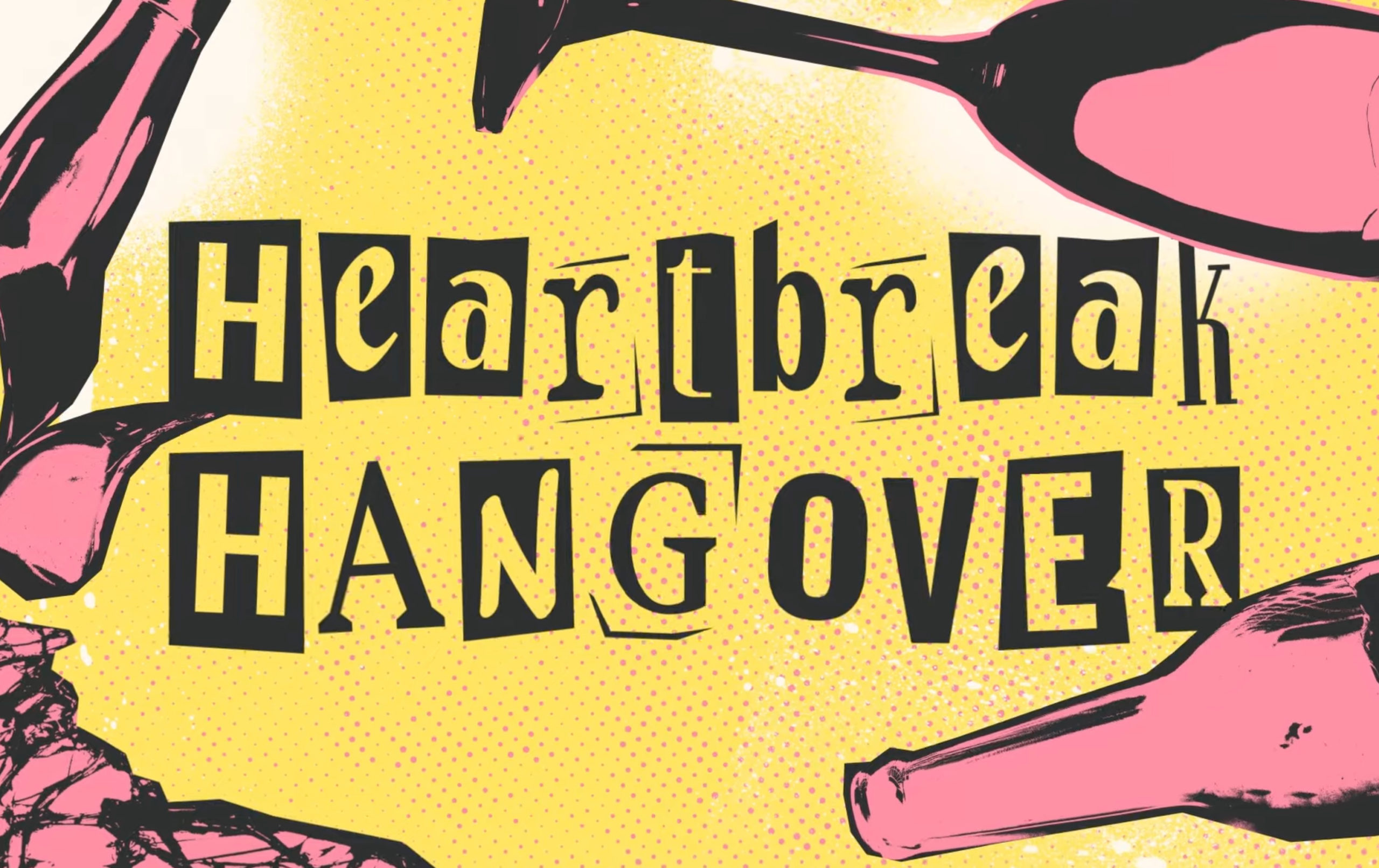 Heartbreak Hangover lyric video cover